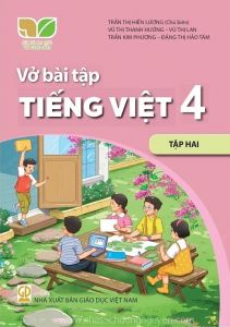 Vở bài tập Tiếng Việt 4 Tập 2 - Kết nối tri thức