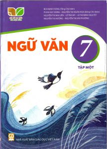 Ngữ văn 7 Tập 1 - Kết nối tri thức