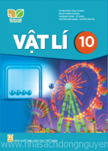 Vật lí 10 - Kết nối tri thức với cuộc sống