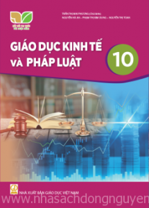 Giáo dục kinh tế và pháp luật 10 - Kết nối tri thức