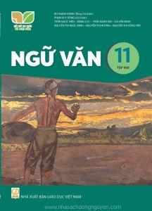 Ngữ Văn 11 Tập 2 - Kết nối tri thức với cuộc sống