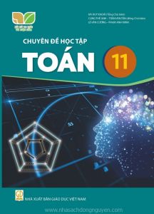 Chuyên đề học tập Toán 11 - Kết nối tri thức với cuộc sống
