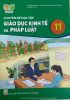 chuyen-de-hoc-tap-giao-duc-kinh-te-va-phap-luat-11-ket-noi-tri-thuc-voi-cuoc-song - ảnh nhỏ  1