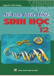 Sổ tay kiến thức Sinh học 12