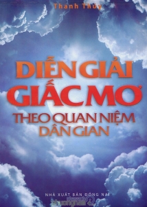 Diễn giải giấc mơ theo quan niệm dân gian